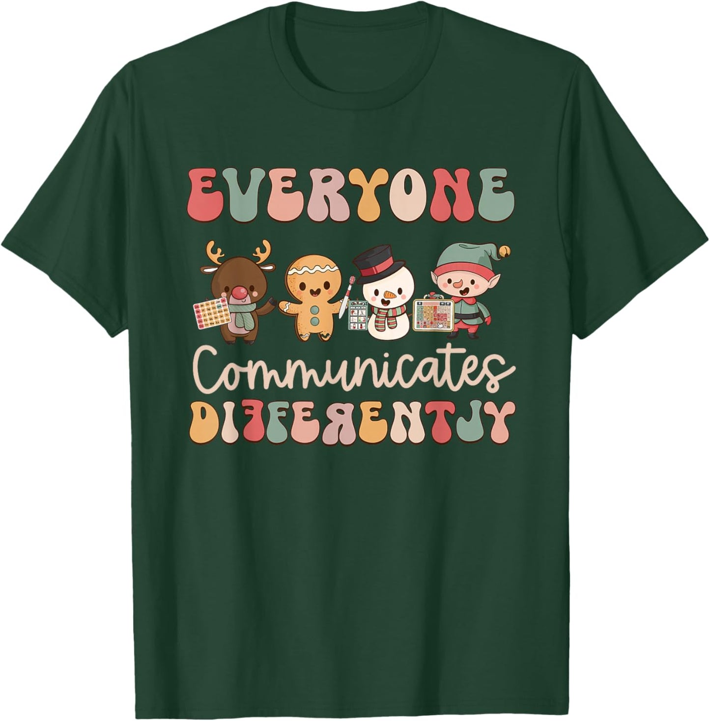 Everyone Communicates Differently Autism Awareness Christmas T-Shirt - T-Shirt | Forest