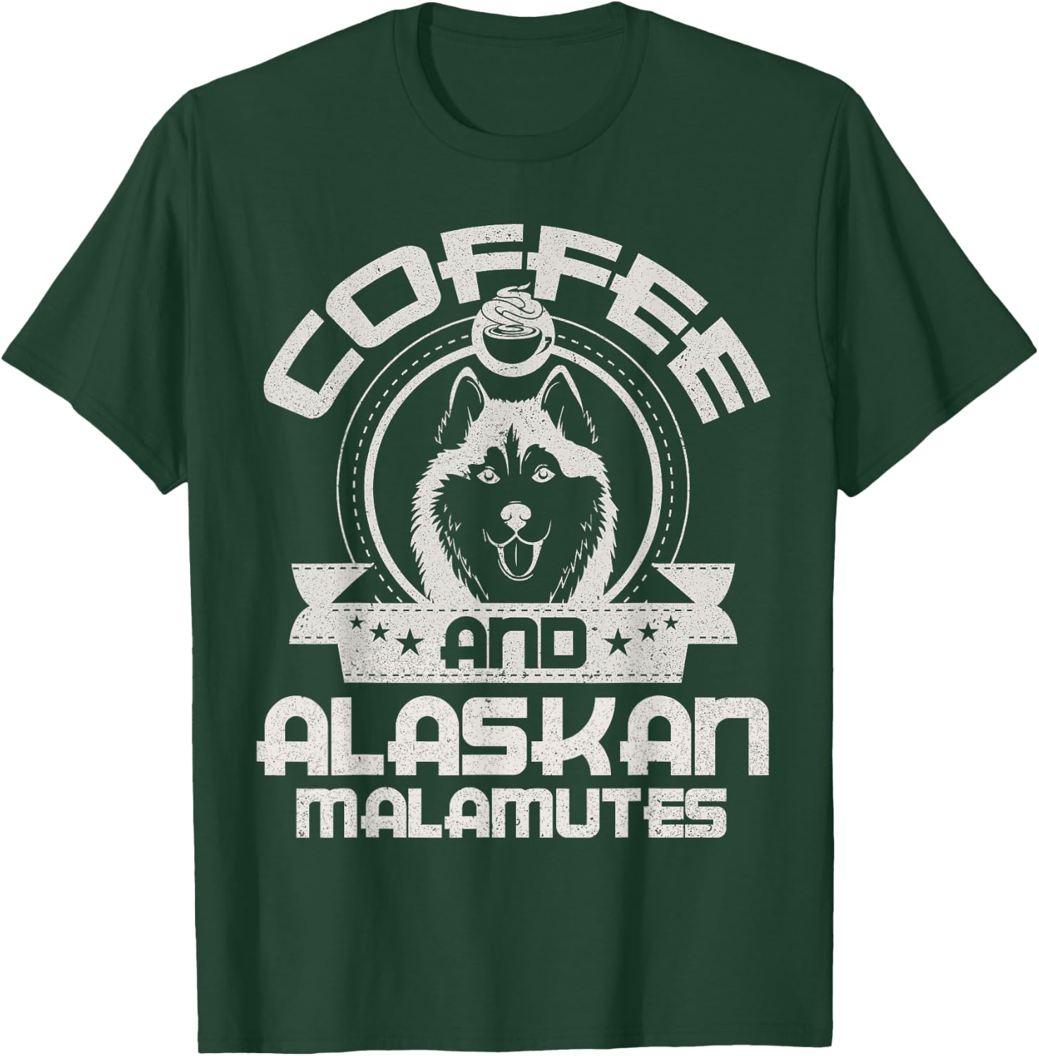 Coffee And Alaskan Malamute Coffee Drinking Dog Owner Lover T-Shirt - T-Shirt | Forest