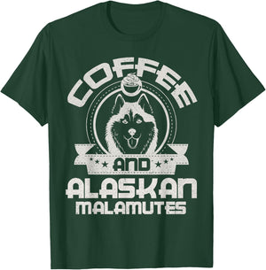 Coffee And Alaskan Malamute Coffee Drinking Dog Owner Lover T-Shirt - T-Shirt | Forest