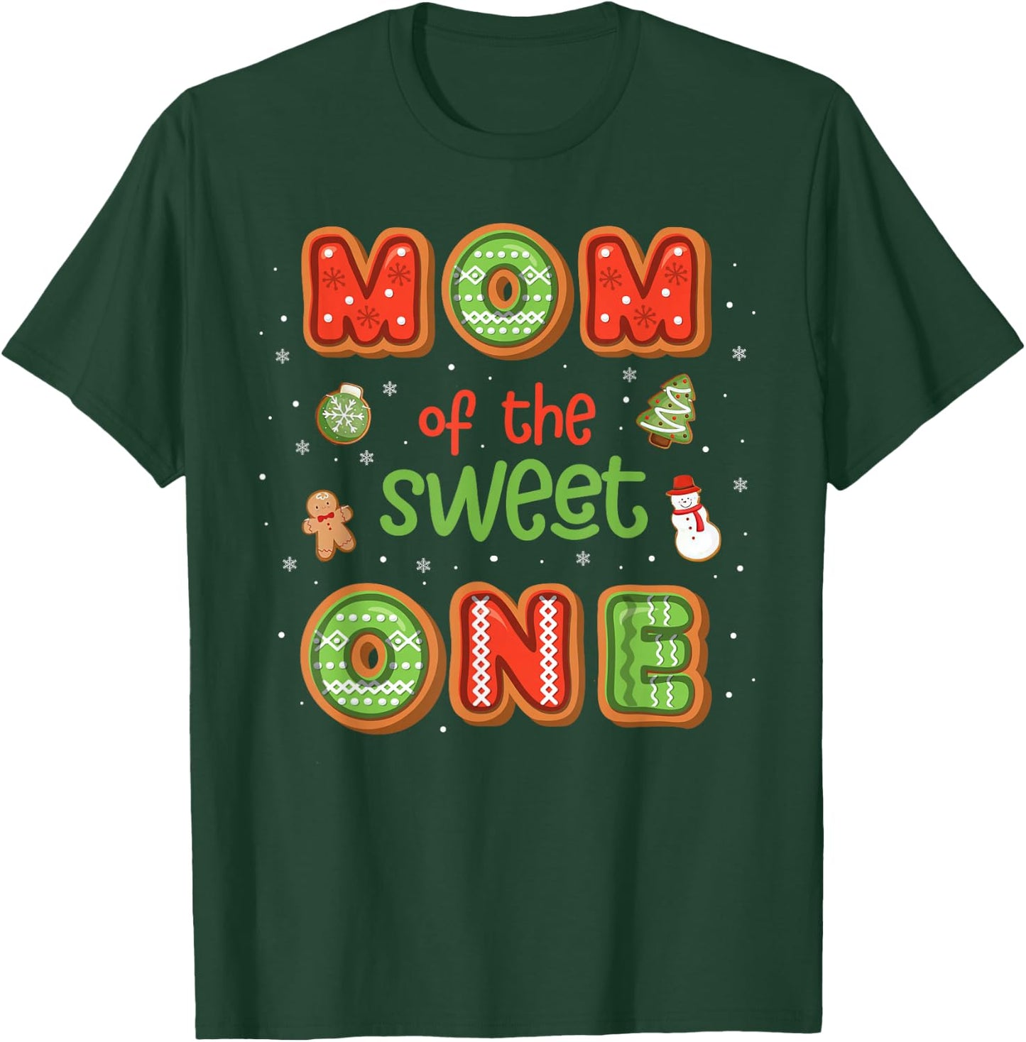 Mom Of The Sweet One Christmas Gingerbread 1st Birthday T-Shirt - T-Shirt | Forest