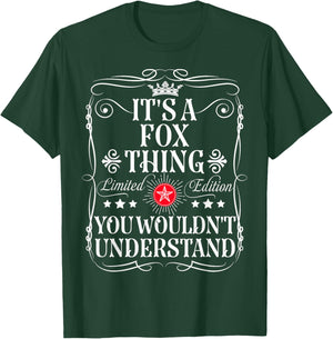 Fox Name Its A Fox Thing You Wouldn't Understand T-Shirt - T-Shirt | Forest