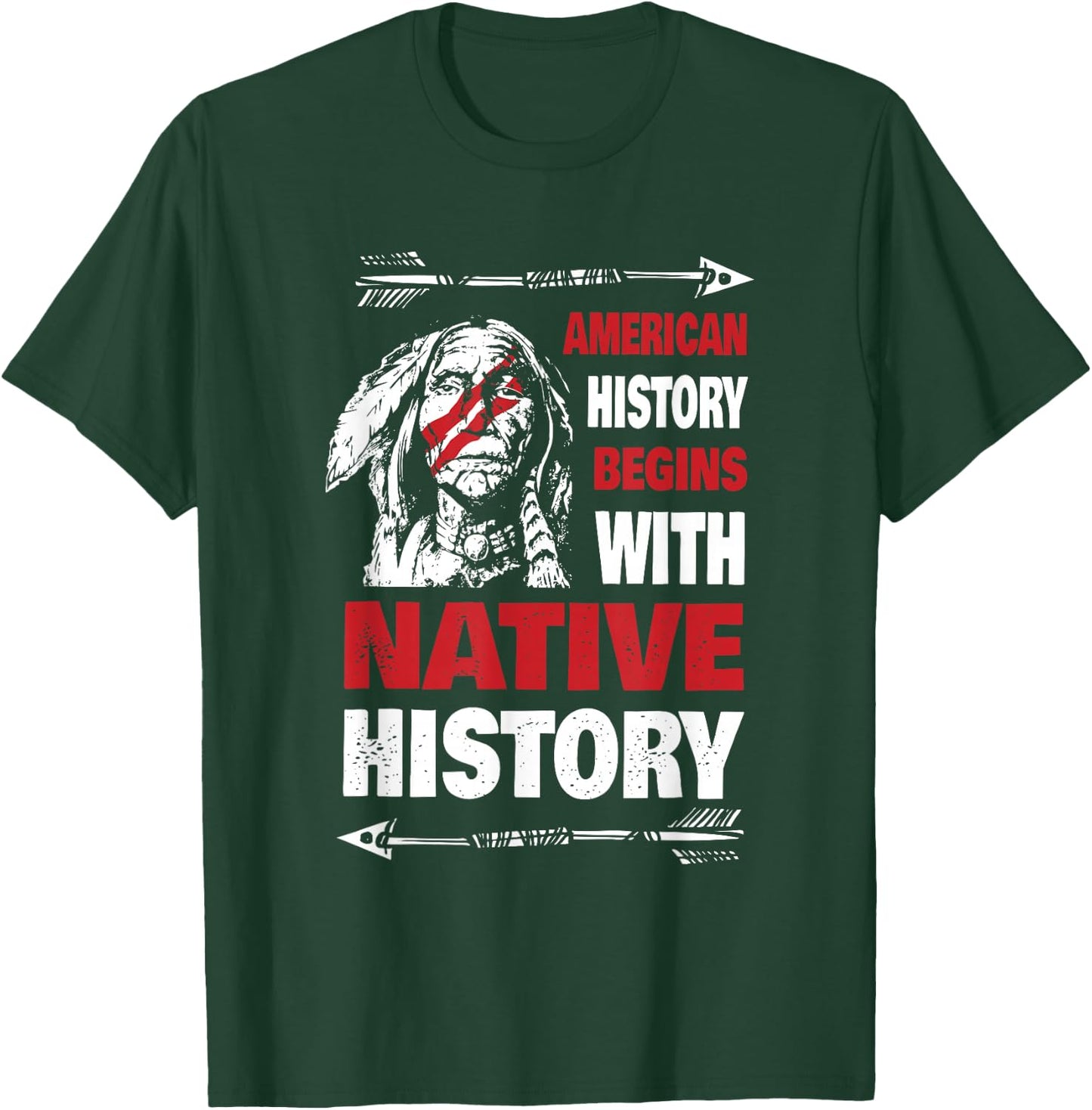 History Native American T-Shirt - T-Shirt | Forest