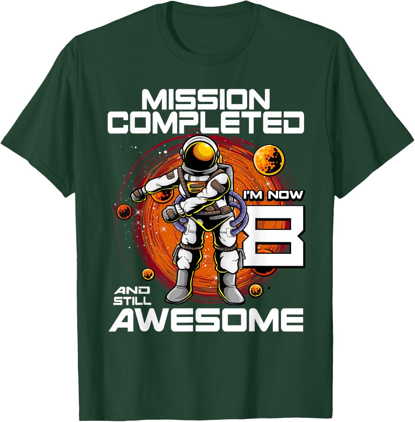8th Birthday Astronaut 8 Years Old Outer Space Birthday T-Shirt - T-Shirt | Forest
