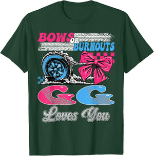 Burnouts or Bows GG Loves You Gender Reveal Party T-Shirt - T-Shirt | Forest