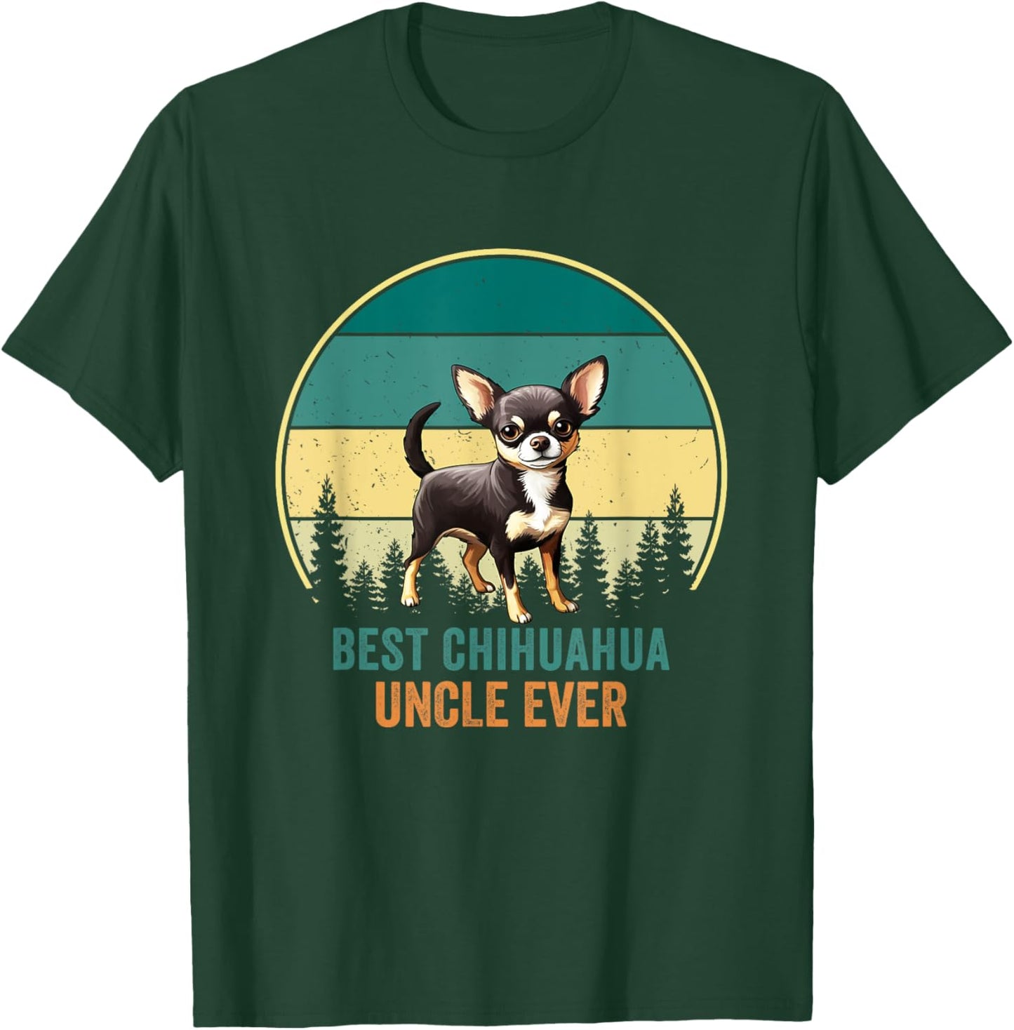 Best Chihuahua Uncle Ever Retro Vintage Dog Father Women T-Shirt - T-Shirt | Forest