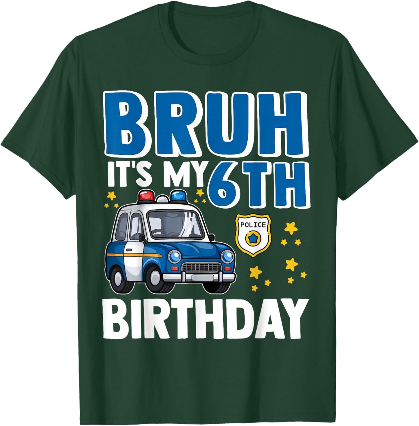 Six 6yr 6th Police Car Birthday Boy Cop Policeman 6 Year Old T-Shirt - T-Shirt | Forest