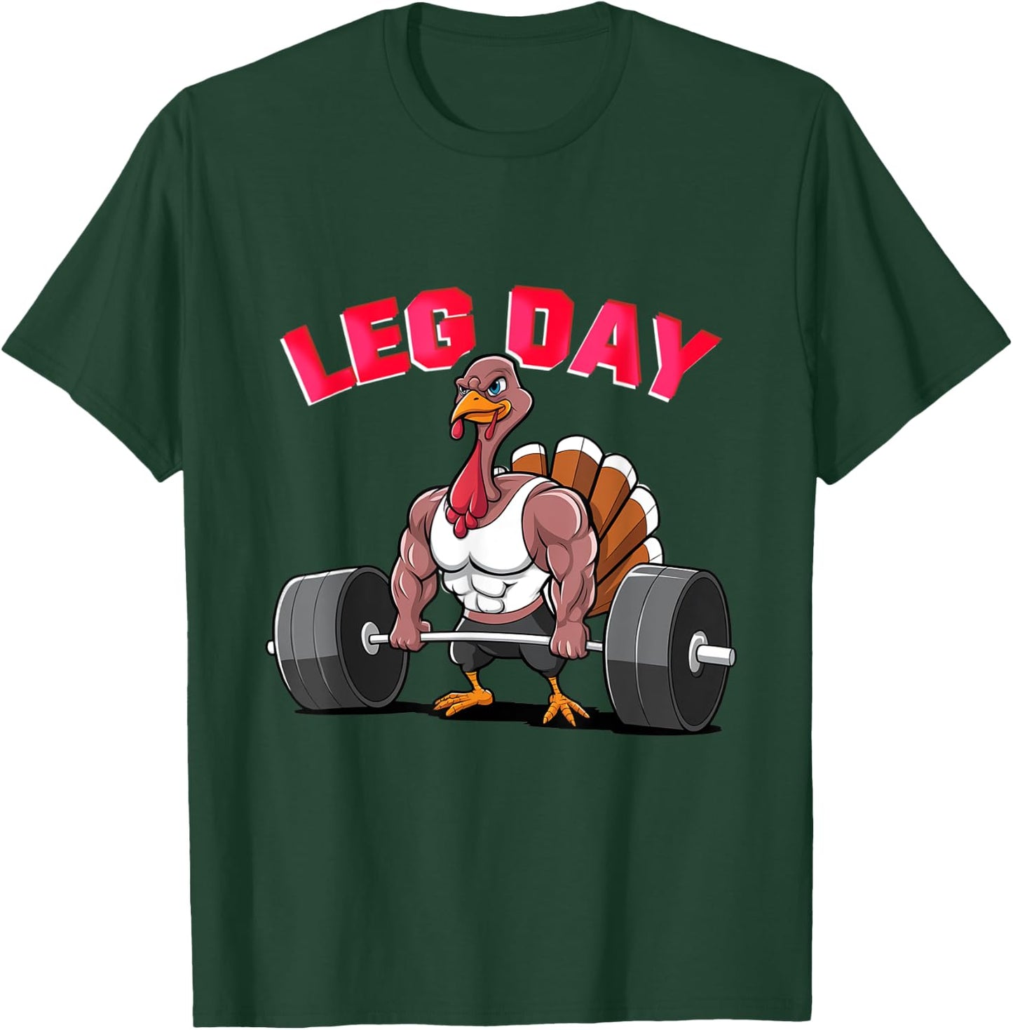 Its Leg Day Funny Turkey Exercise Thanksgiving Men Women kid T-Shirt - T-Shirt | Forest