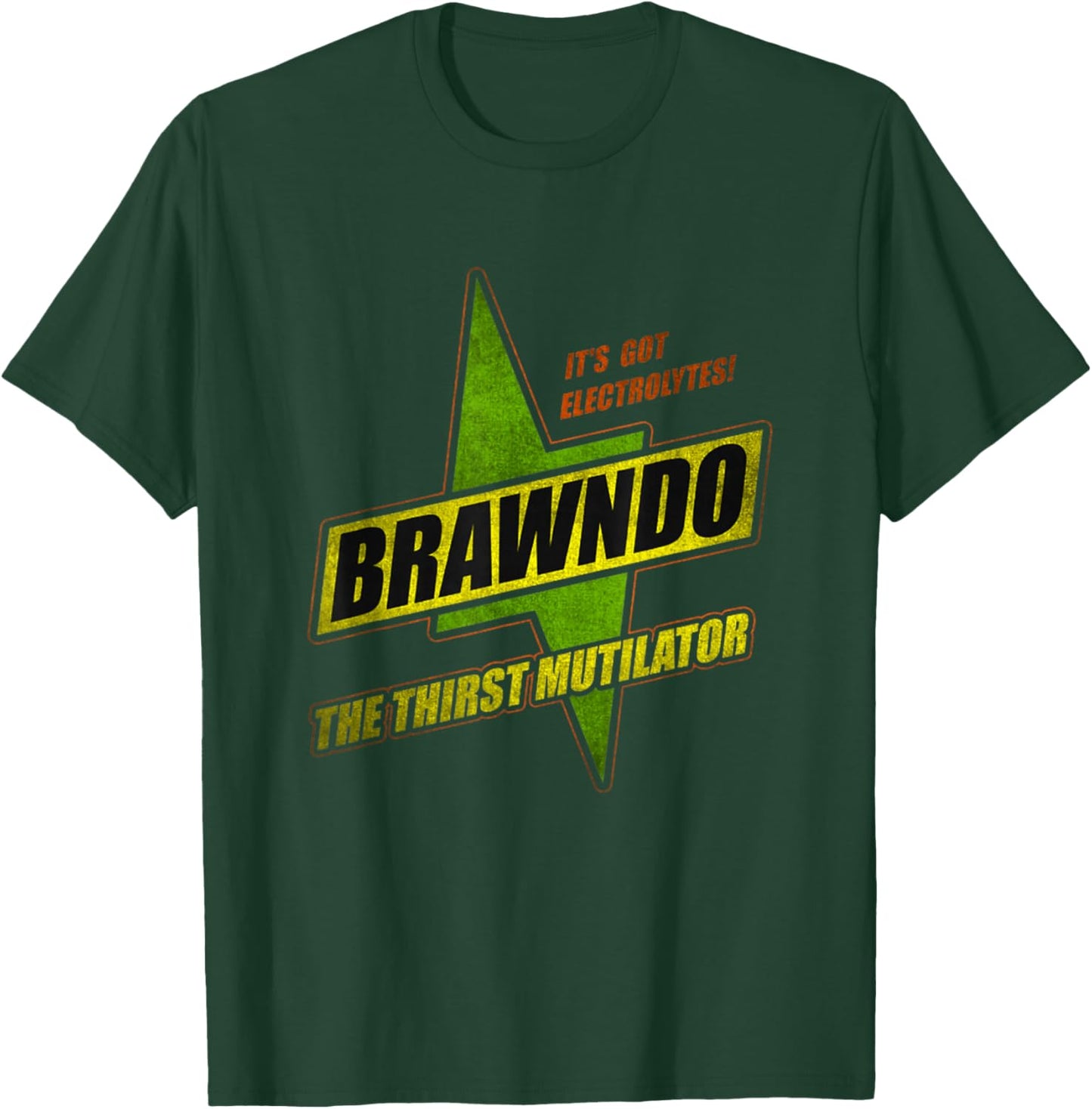 Funny Brawndo Thirst Annihilate What Plants Crave T-Shirt - T-Shirt | Forest