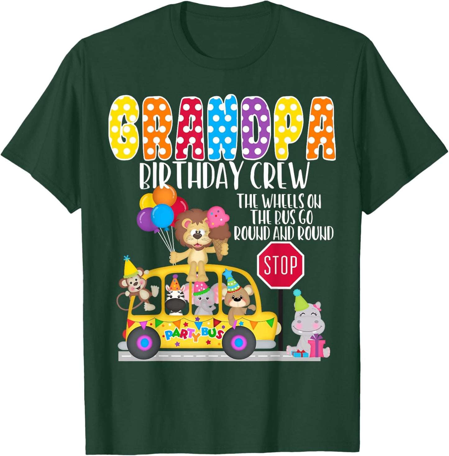 The Wheels On The Bus Grandpa Birthday Crew Party Toddler T-Shirt - T-Shirt | Forest