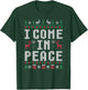 Peace I Come in Peace Funny Matching Couple Ugly Christmas T-Shirt - T-Shirt | Forest