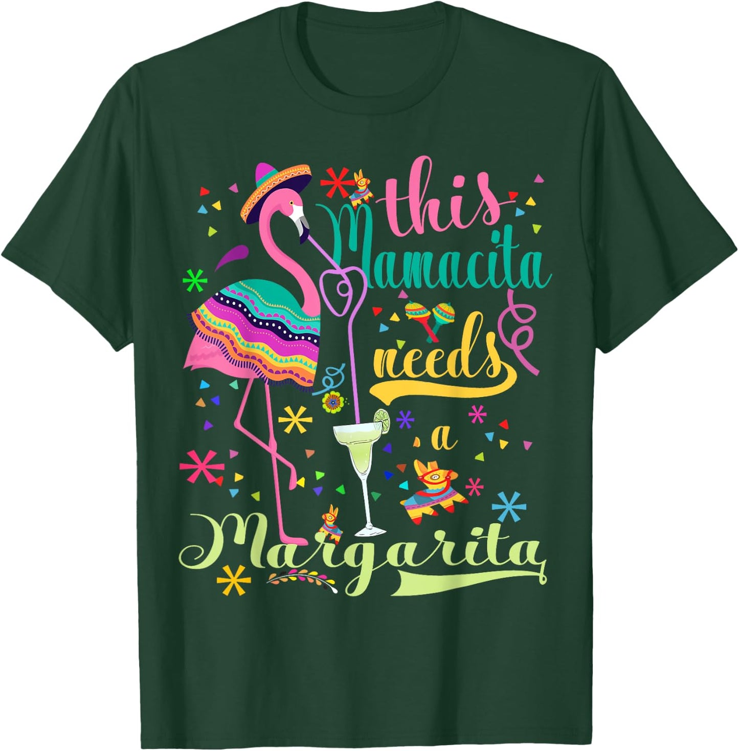 This Mamacita Needs A Margarita Cinco De Mayo Pink Flamingo T-Shirt - T-Shirt | Forest