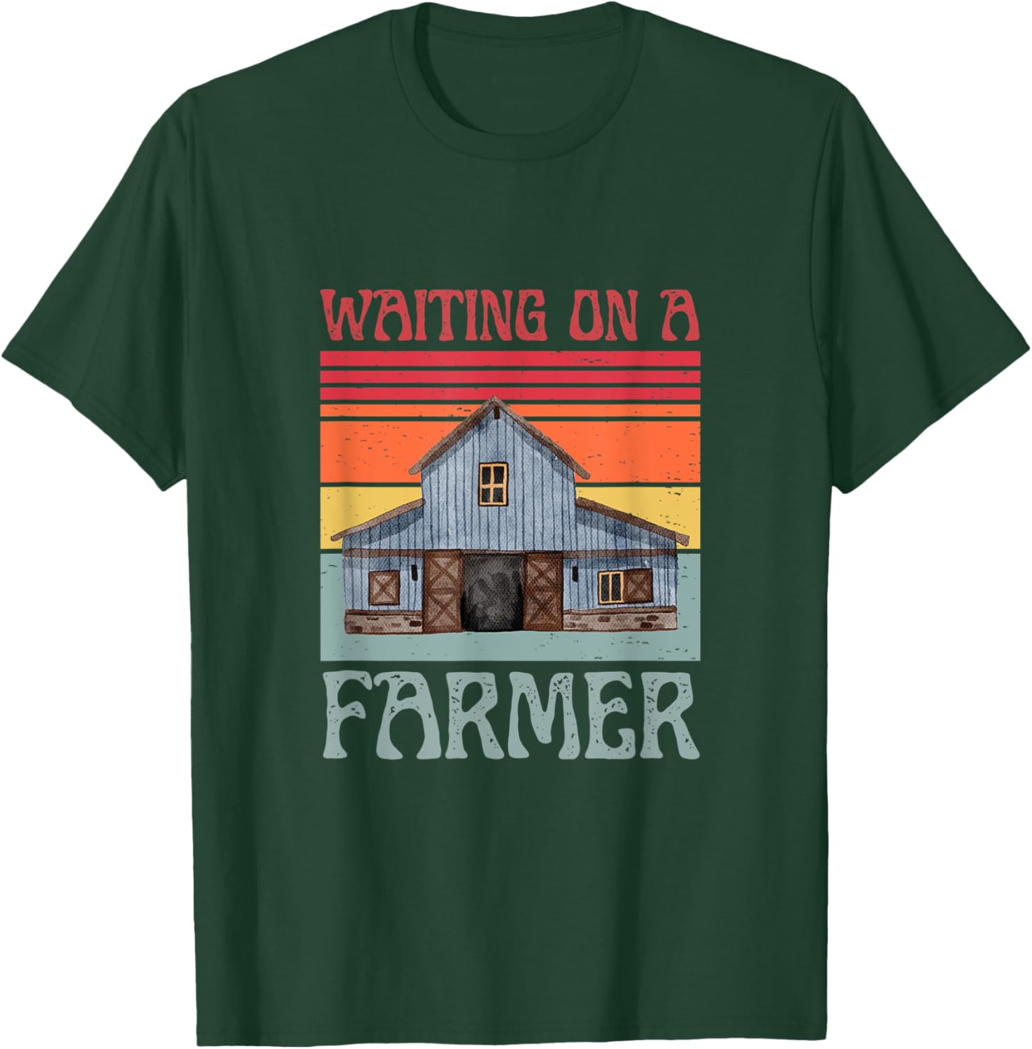 WAITING ON A FARMER - Funny Farming T-Shirt - T-Shirt | Forest