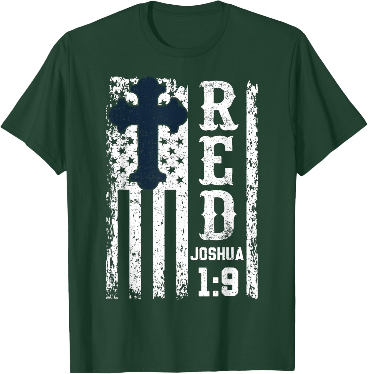 Red Friday Joshua 1 9 Bible Cross Christian Military US Flag T-Shirt - T-Shirt | Forest