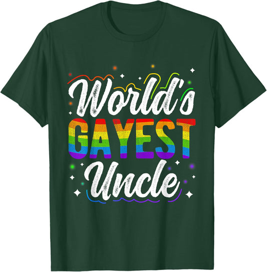 World's Gayest Uncle Pride Uncle Rainbow Pride Love T-Shirt - T-Shirt | Forest