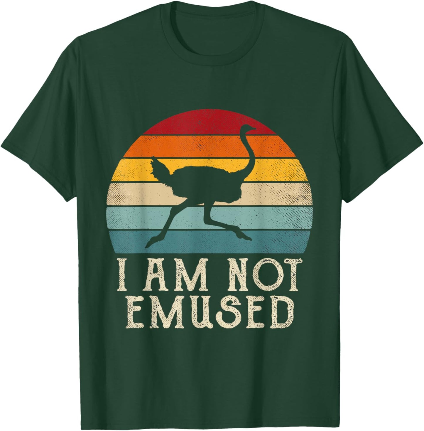 NOT EMU-SED Funny Emu Not Amused Ostrich Retro T-Shirt - T-Shirt | Forest