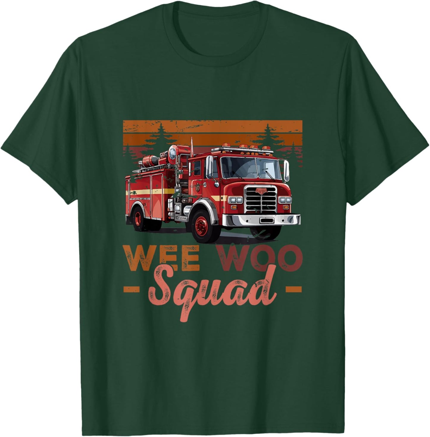 Wee Woo Squad Fire Truck Firefighter Vintage Fire Engine T-Shirt - T-Shirt | Forest