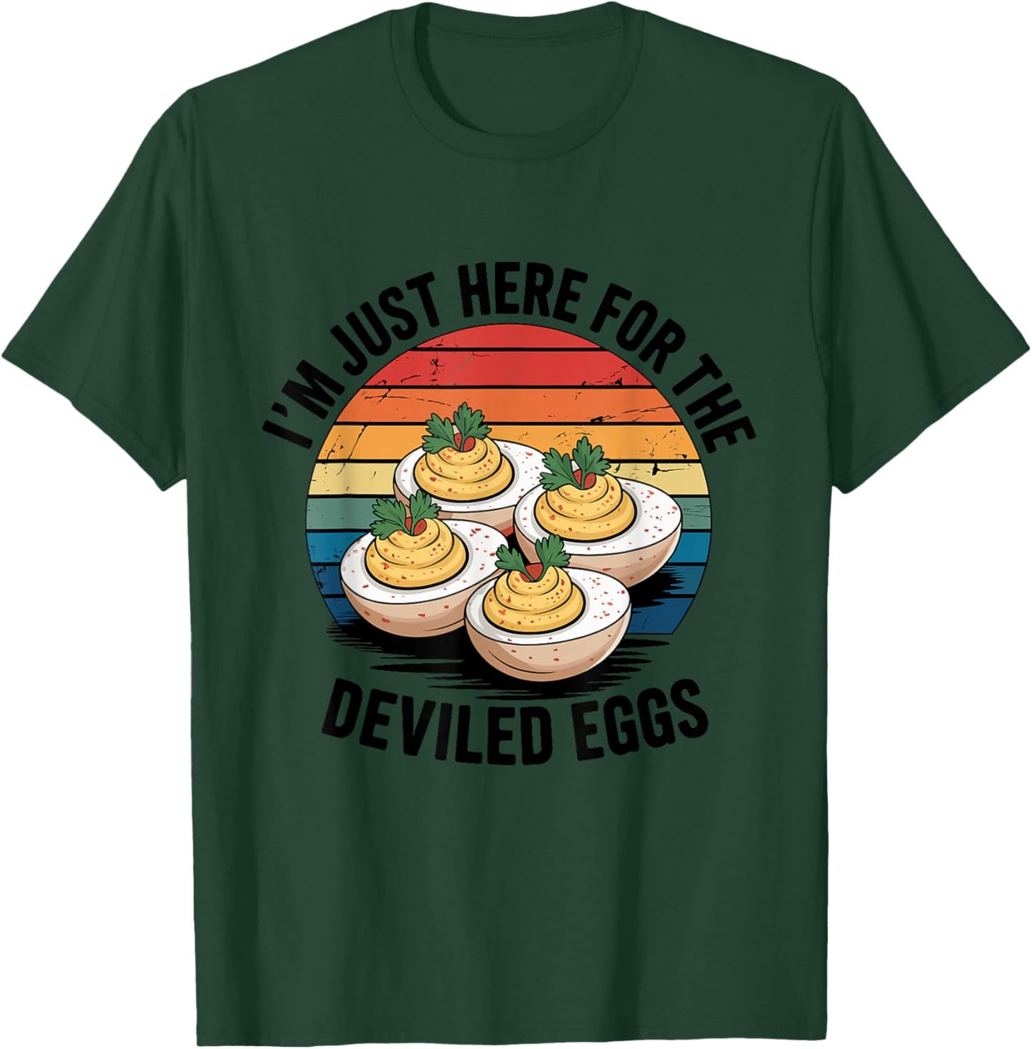 I'm Just Here for The Deviled Eggs Thanksgiving Food Family T-Shirt - T-Shirt | Forest
