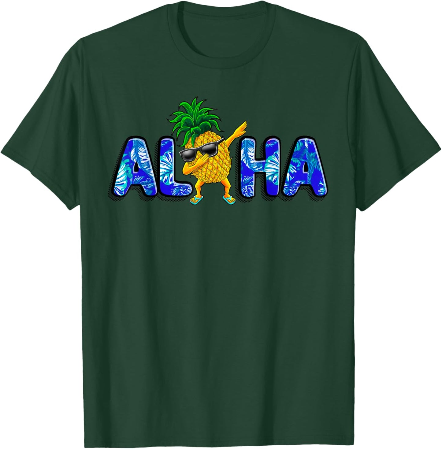 Aloha Dabbing Pineapple Sunglasses Beaches Hawaii Hawaiian T-Shirt - T-Shirt | Forest