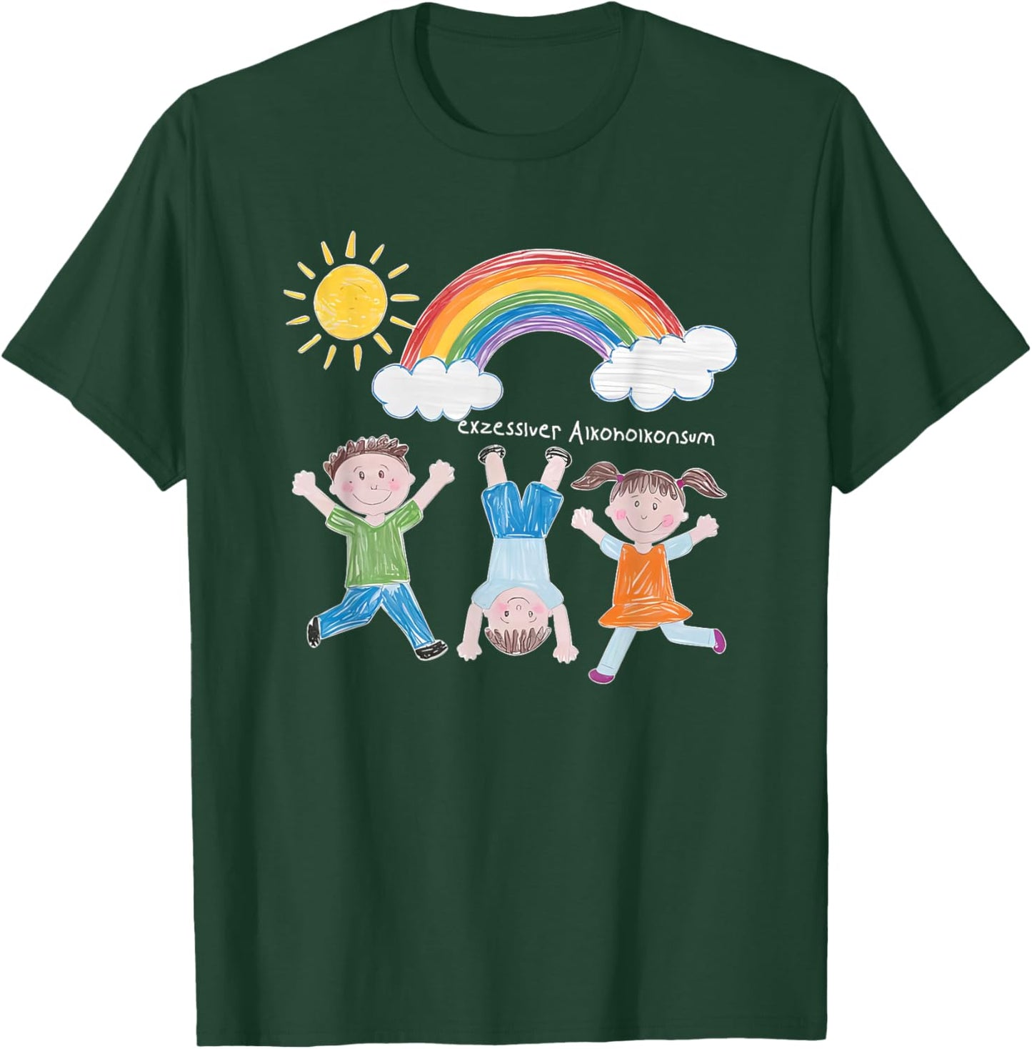 Exzessiver Alkoholkonsum T-Shirt - T-Shirt | Forest