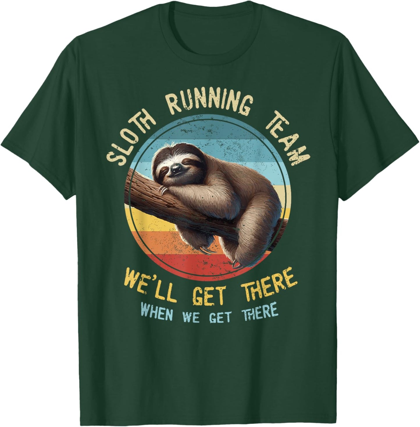 Sloth Running Team Run Funny Marathon Runner Cross Country T-Shirt - T-Shirt | Forest