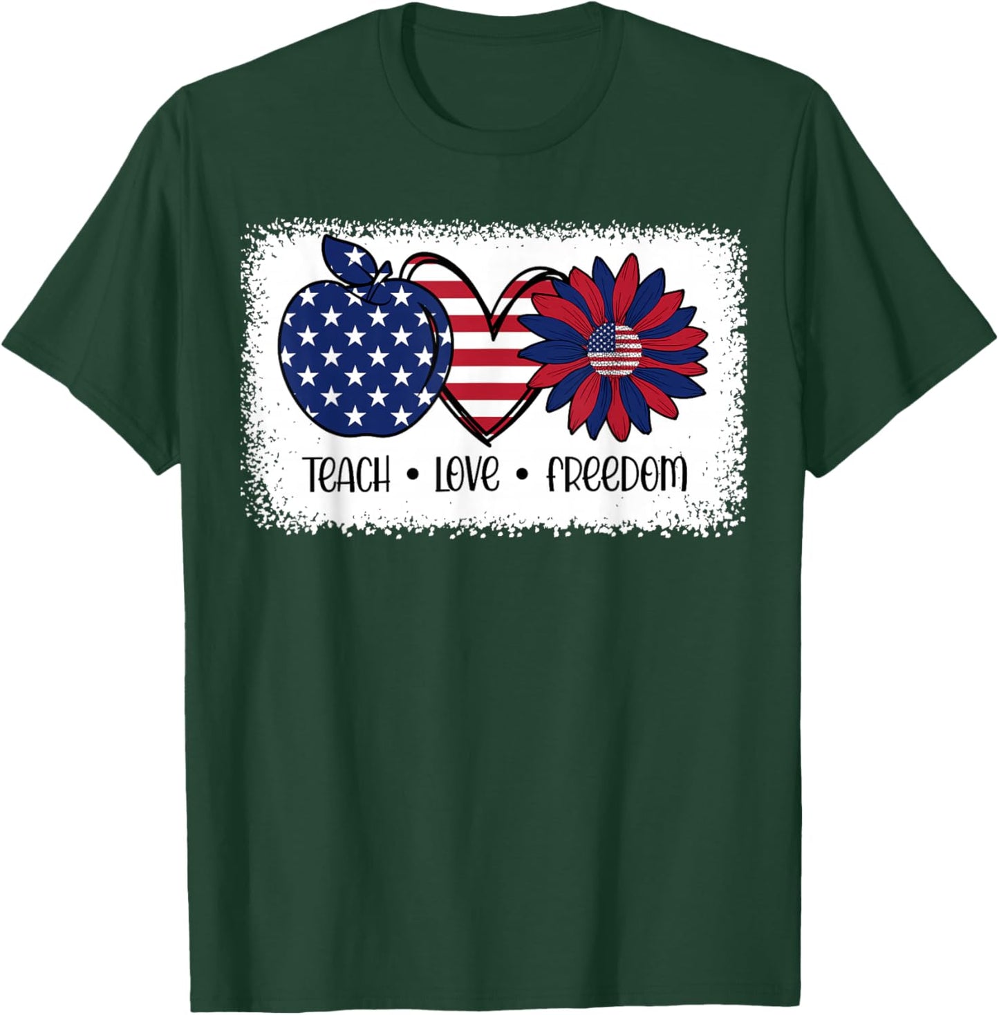 American Flag Teach Love Freedom Preschool Teacher 4th July T-Shirt - T-Shirt | Forest