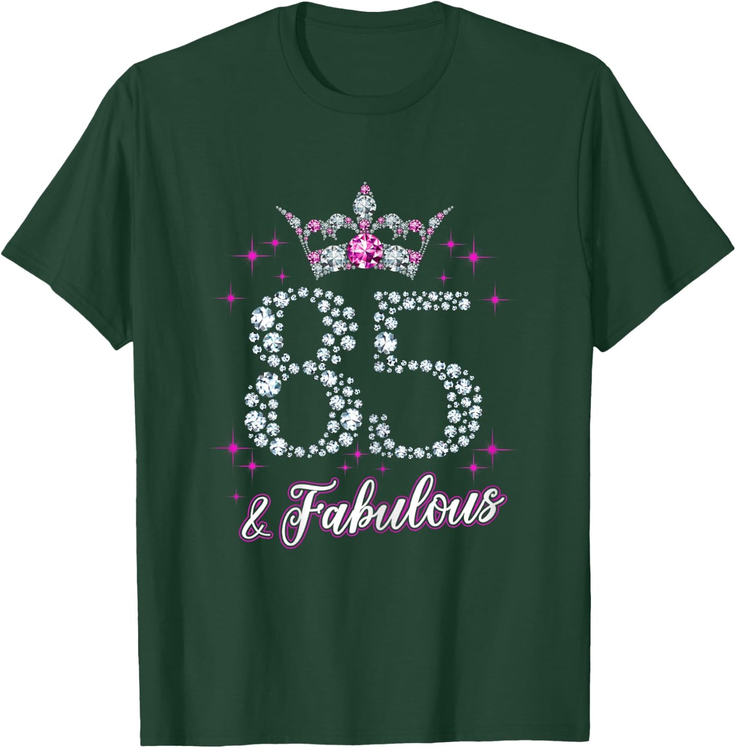 85 and Fabulous 1935 85Th Birthday Gift T-Shirt - T-Shirt | Forest
