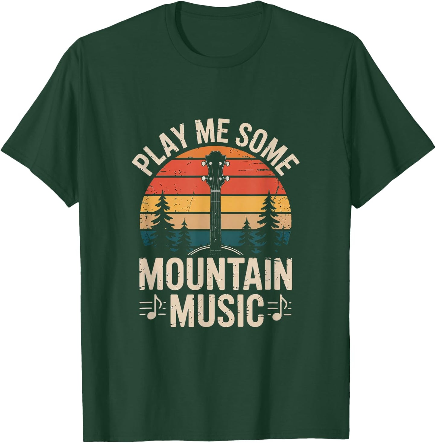 Play Me Some Mountain Music Country Music Western T-Shirt - T-Shirt | Forest