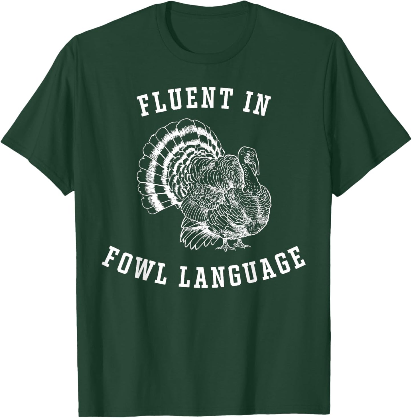 Retro Fluent In Fowl Language Funny Turkey Lovers T-Shirt - T-Shirt | Forest