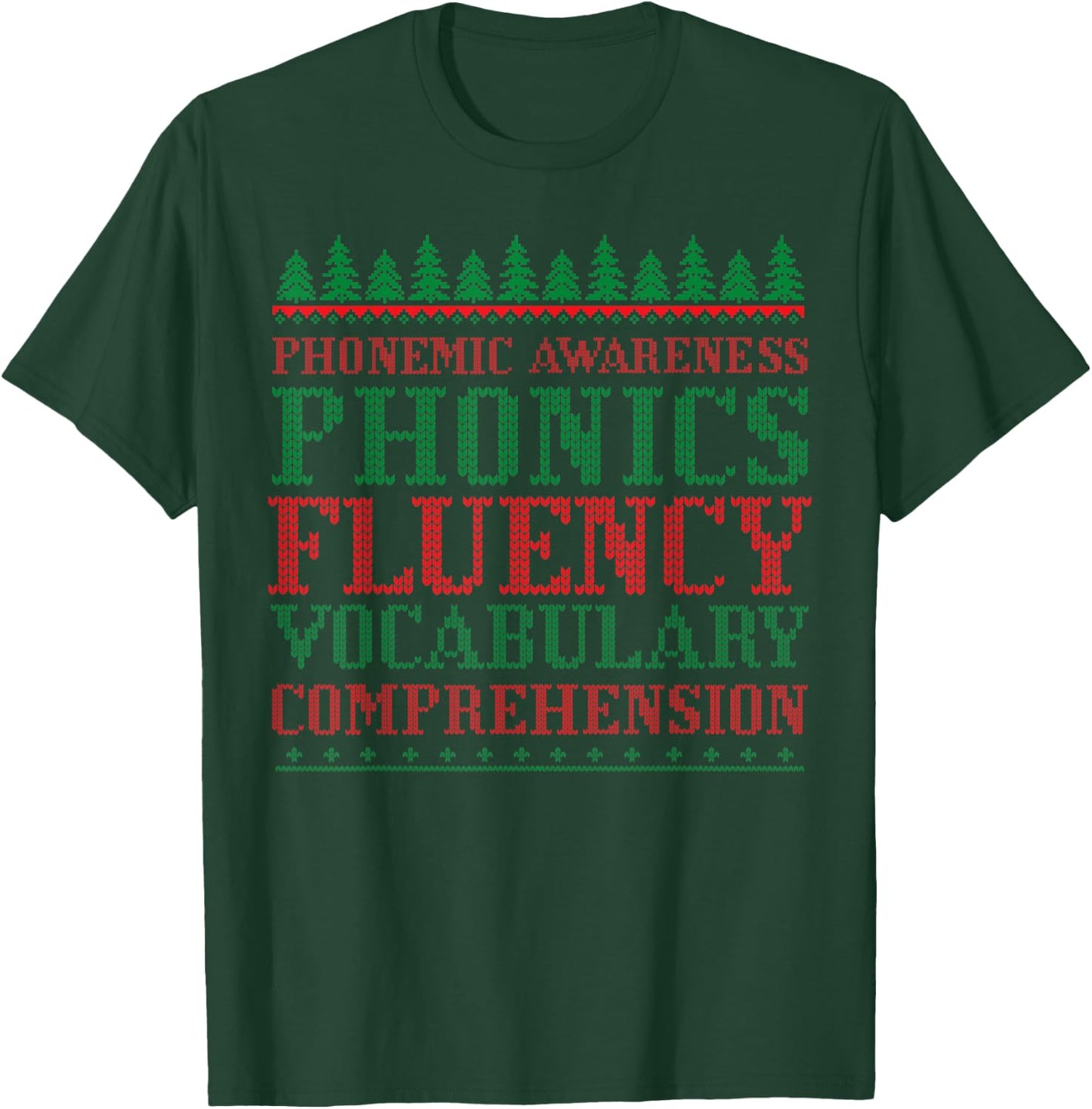 Teacher Ugly Sweater Christmas Science of Reading T-Shirt - T-Shirt | Forest