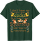 Funny I Don't Have My Ducks in a Row I Have Squirrels T-Shirt - T-Shirt | Forest