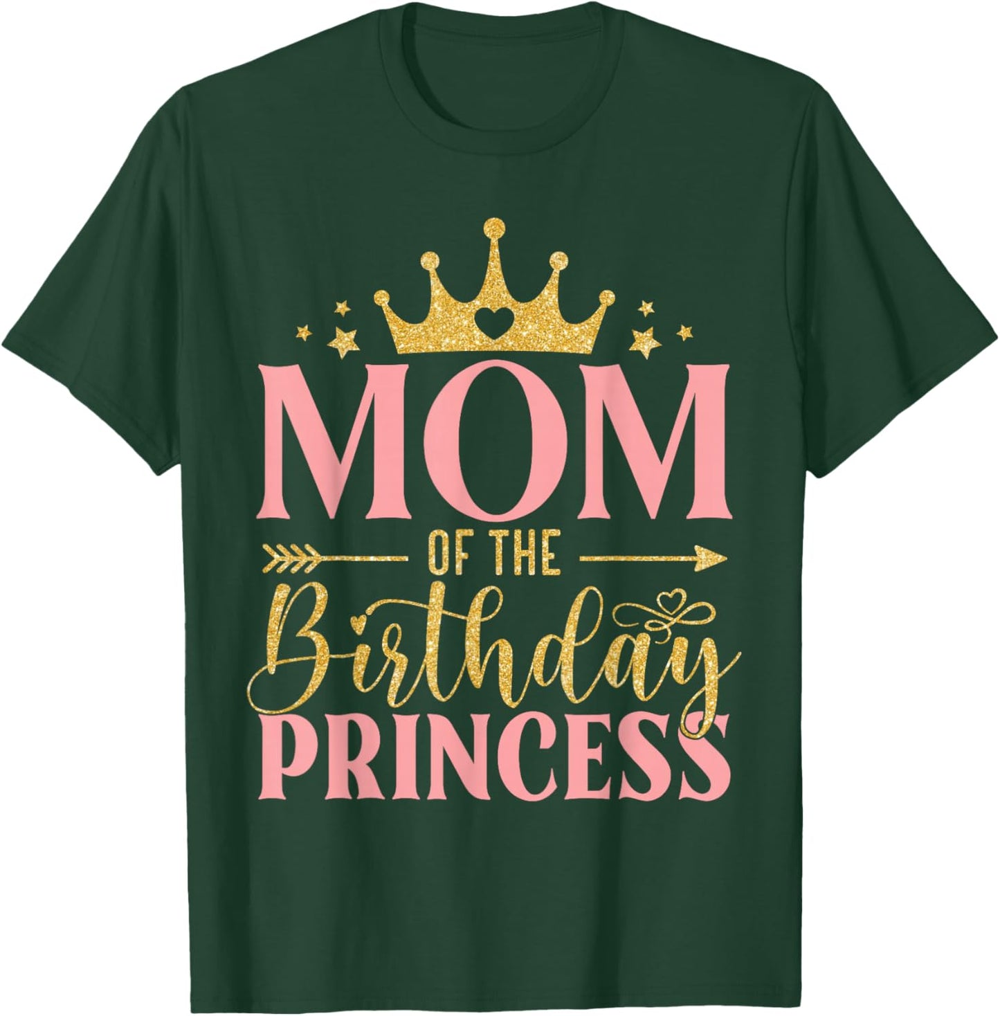 Birthday For Girl Outfit Mom Of The Birthday Princess T-Shirt - T-Shirt | Forest