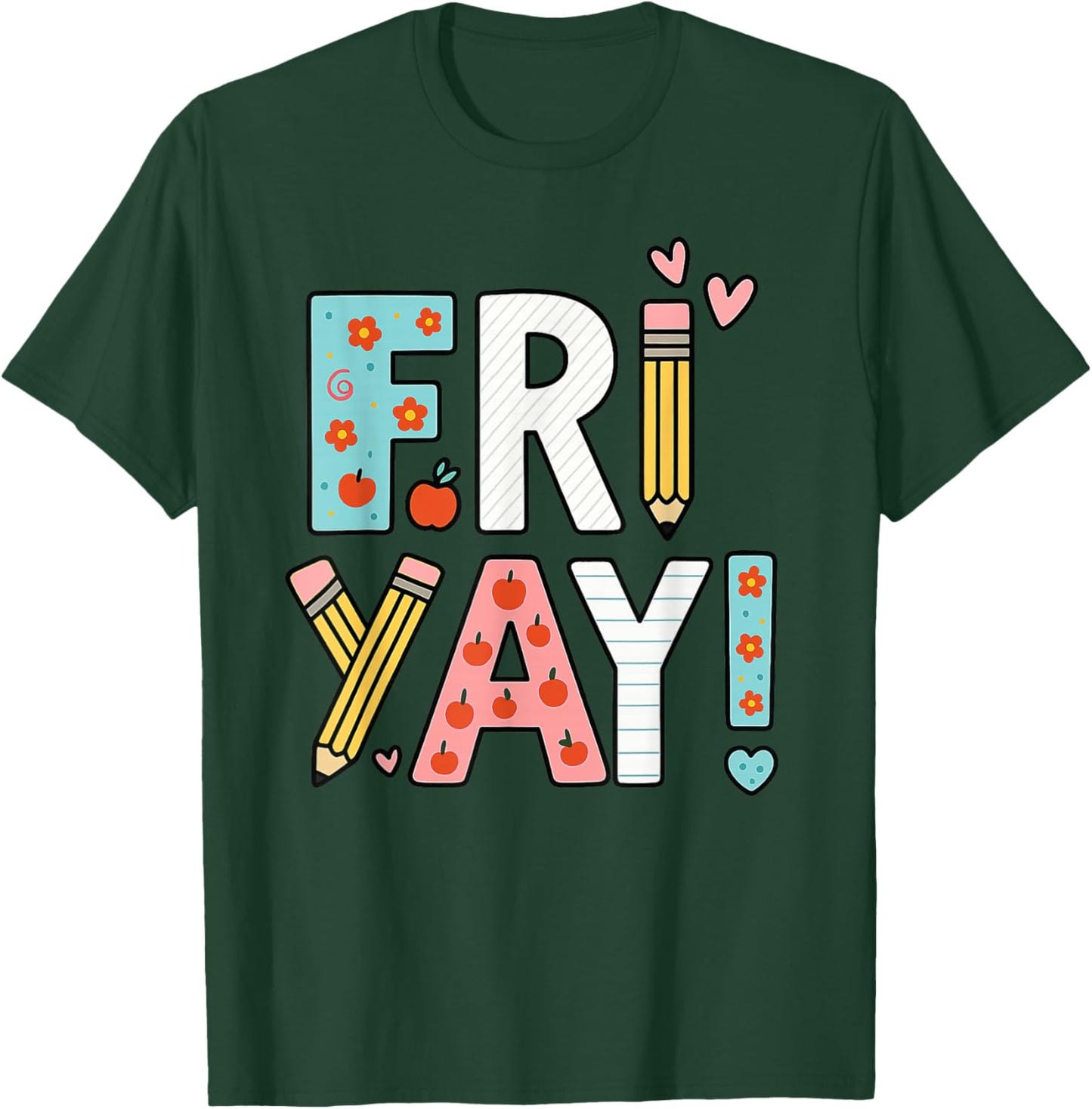 Friyay Fun Colorful Friday Celebration T-Shirt - T-Shirt | Forest