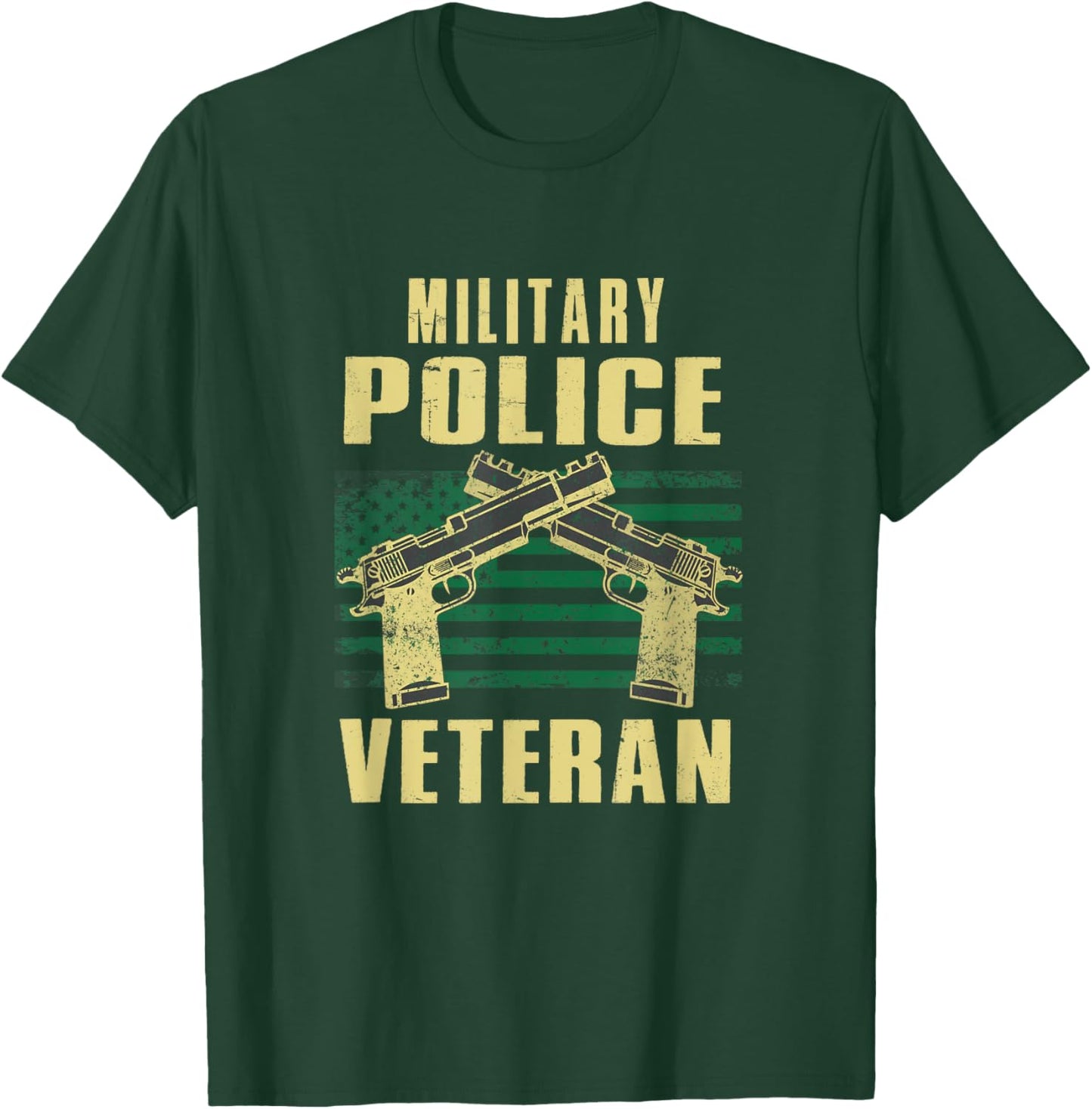 Military Police Veteran America Patriot Cop Military Veteran T-Shirt - T-Shirt | Forest