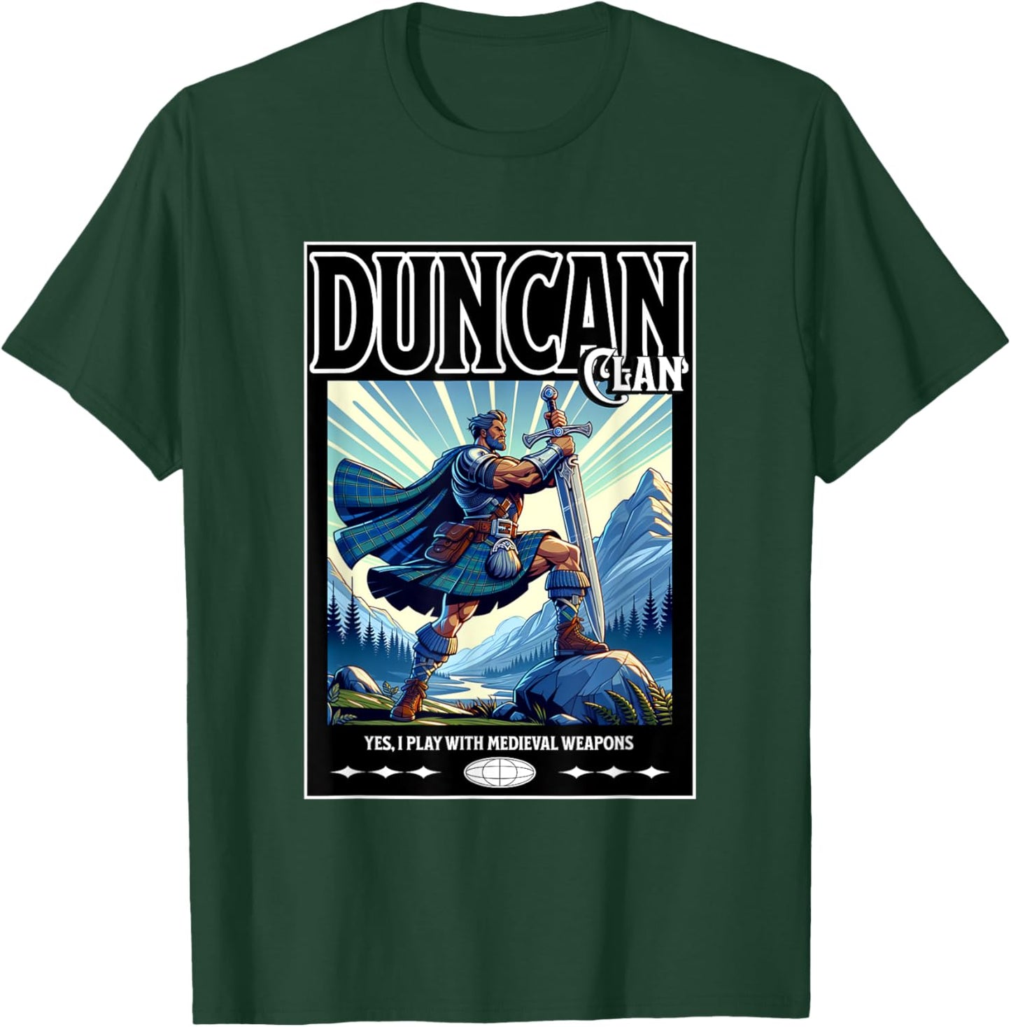 Duncan Scottish Funny Clan Medieval Gaelic Weapons T-Shirt - T-Shirt | Forest