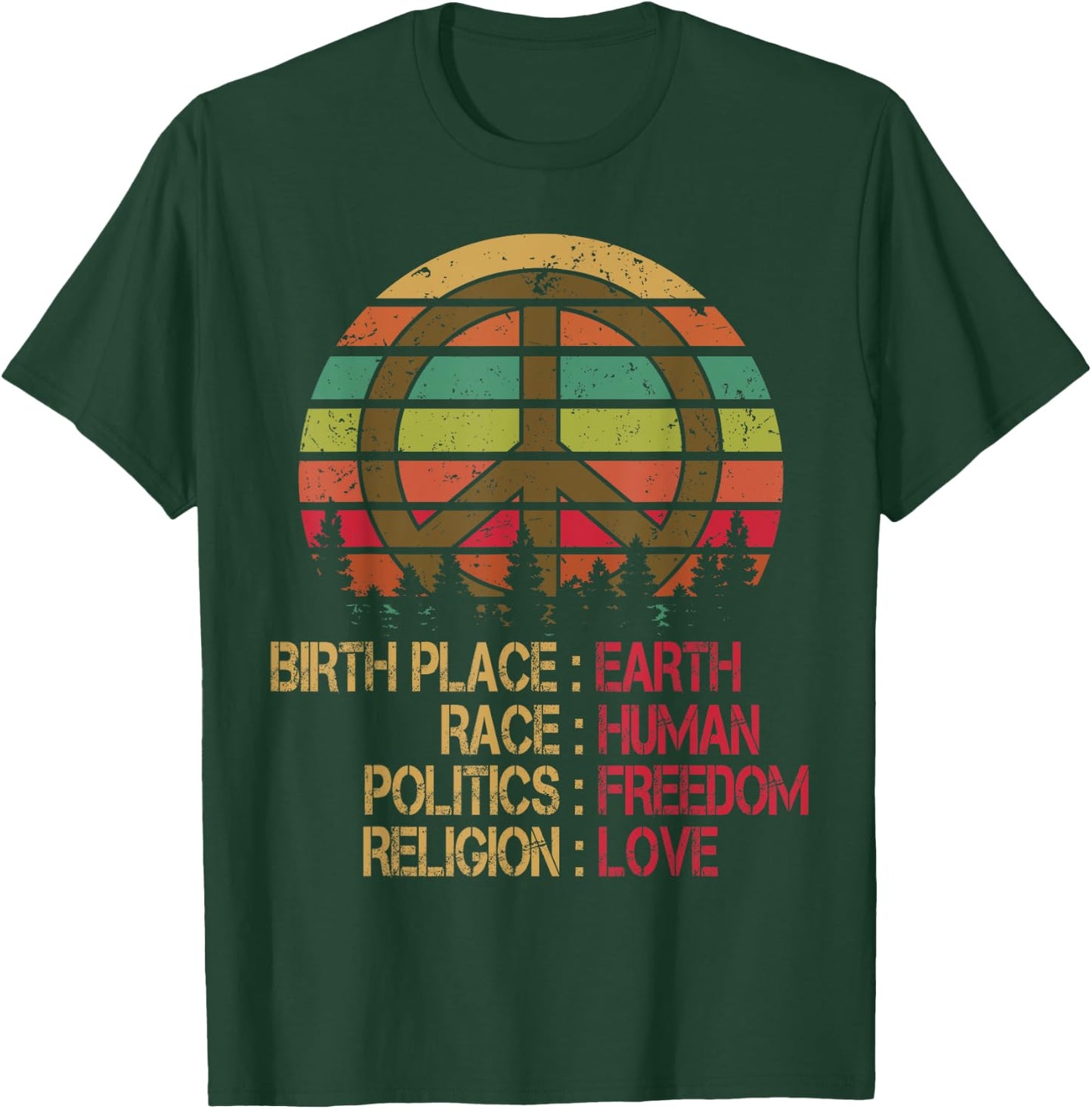 Birthplace Earth-Race Human-Equality Peace-Sign T shirt T-Shirt - T-Shirt | Forest