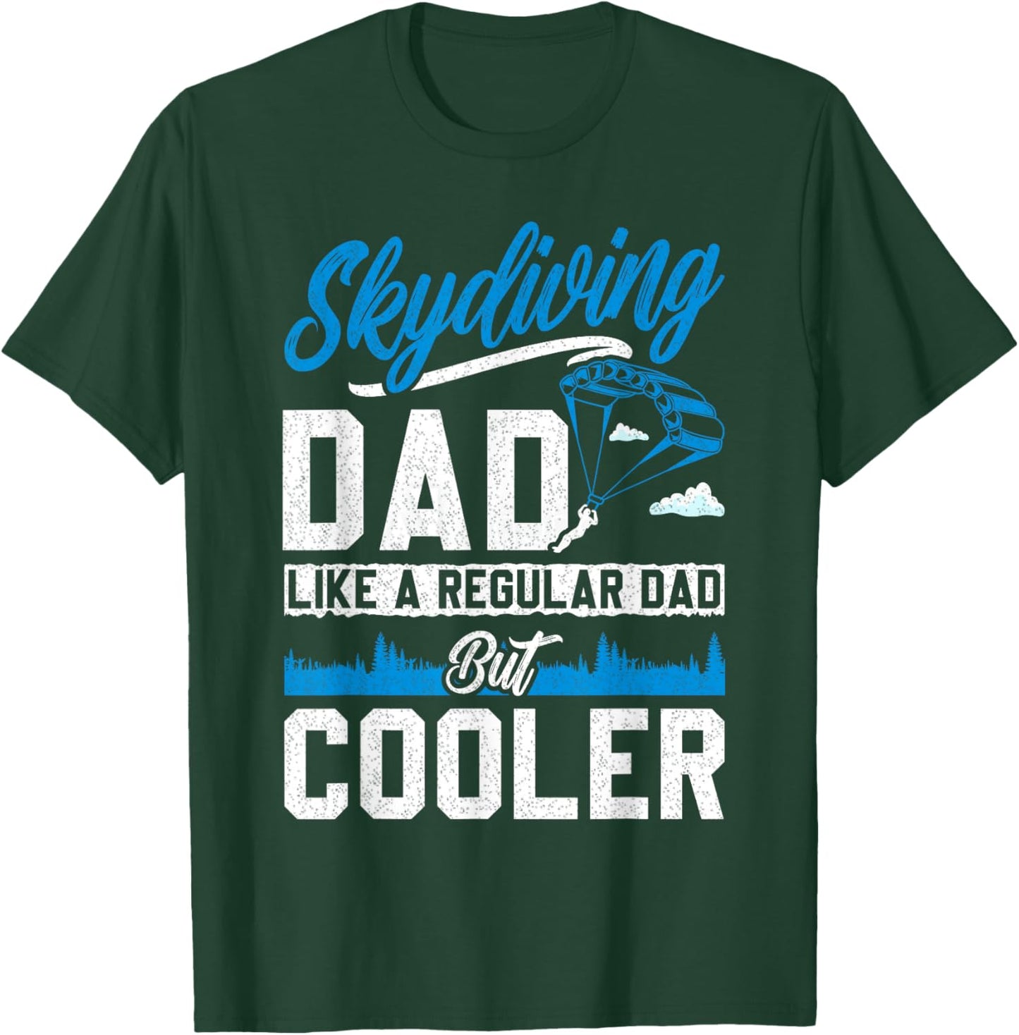 Funny Skydiving Art Women Skydiver Sky Diving Lover T-Shirt - T-Shirt | Forest