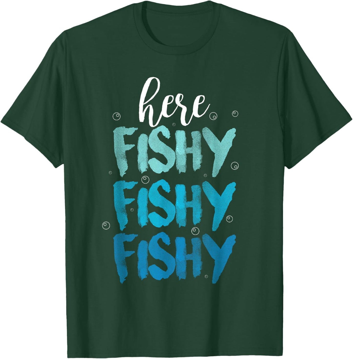 Funny Fishing Here Fishy Love Summer Lake Gift Women Girls Kids T-Shirt - T-Shirt | Forest