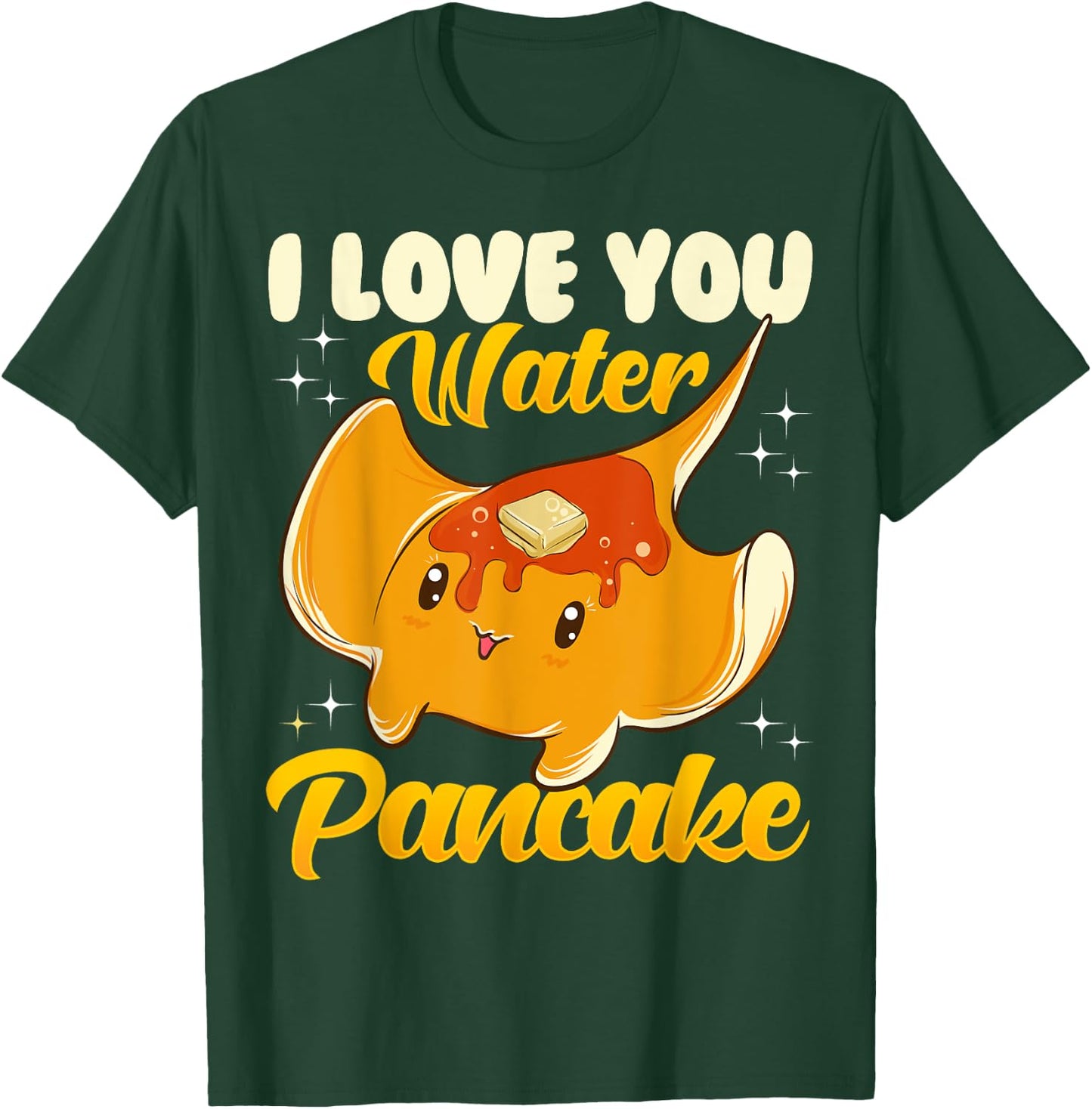 Cute & Funny I Love You Water Pancake Stingray Pun T-Shirt - T-Shirt | Forest