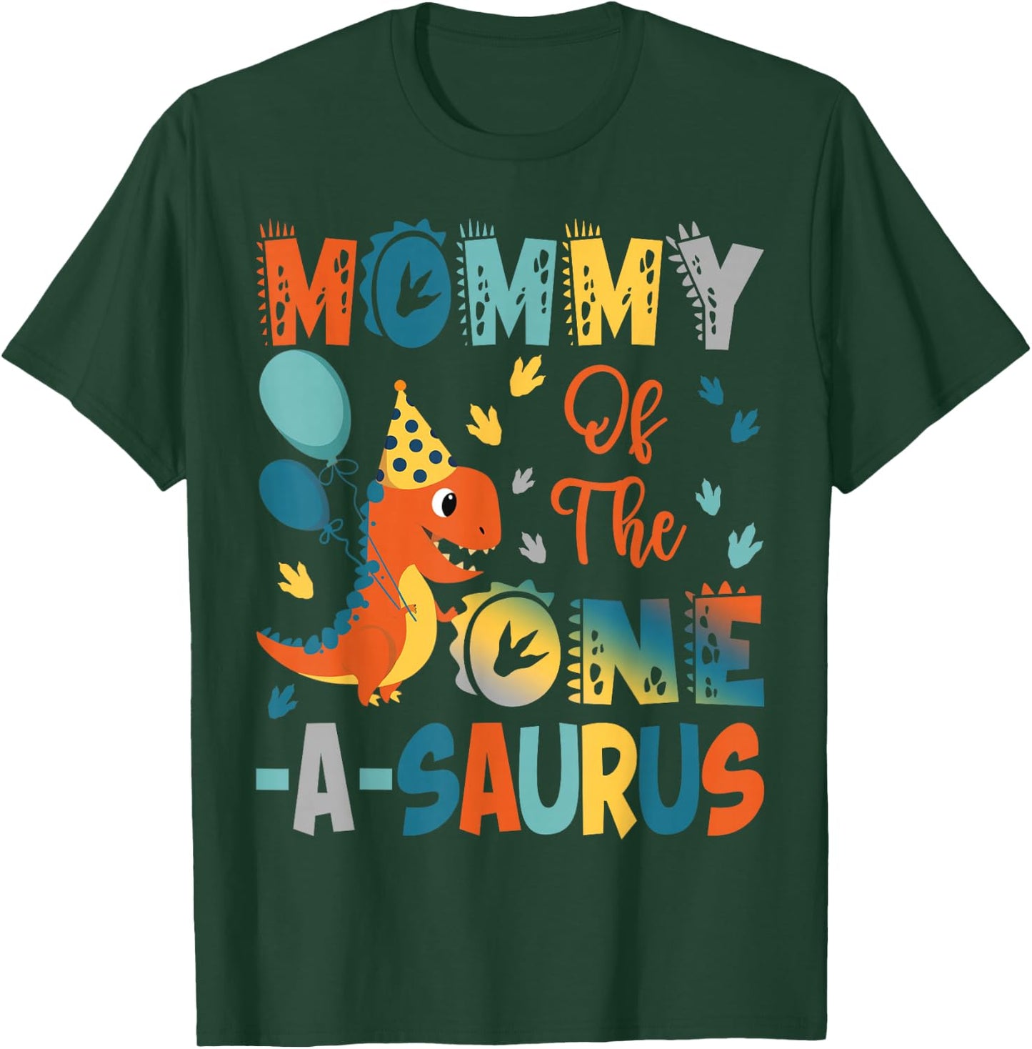Mommy Of The One-A-Saurus 2Nd Birthday Dinosaur Party T-Shirt - T-Shirt | Forest
