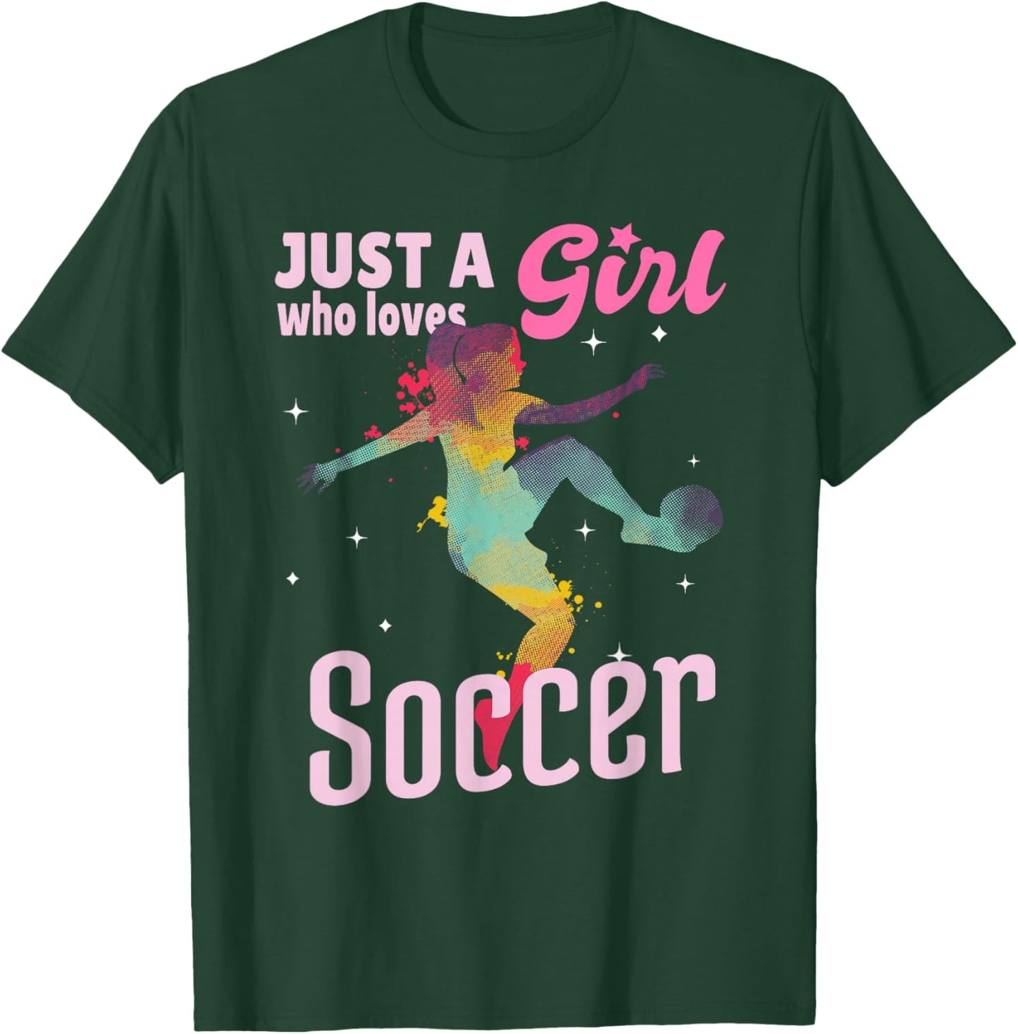 Just A Girl Who Loves Soccer Football Women Girl Gift T-Shirt - T-Shirt | Forest