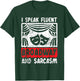 I Speak Fluent Broadway And Sarcasm Theater Nerd T-Shirt - T-Shirt | Forest