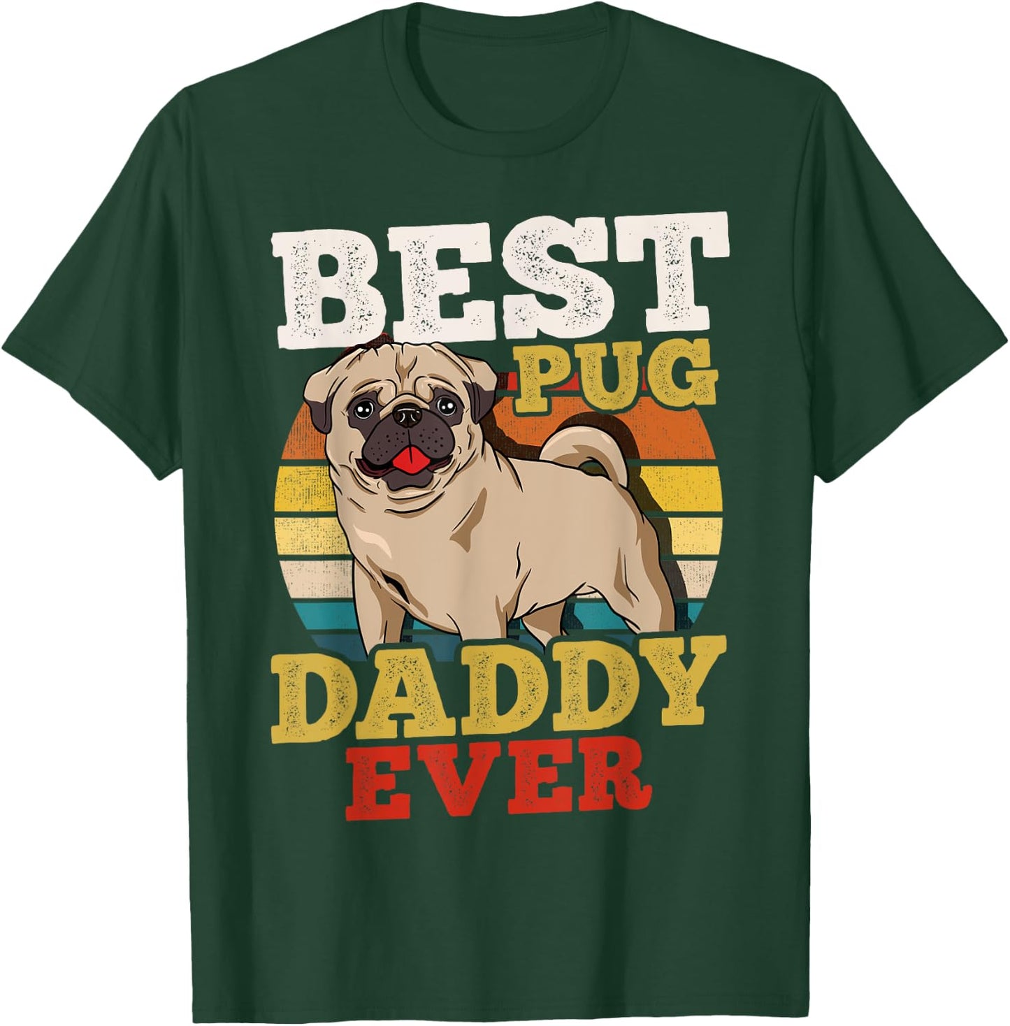 Pug Dad Father's Day T-Shirt - T-Shirt | Forest