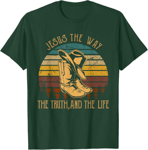 Jesus The Way, The Truth, And The Life Cowboy Boot Hat T-Shirt - T-Shirt | Forest