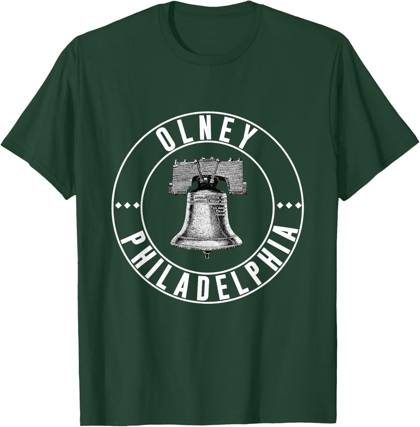 Olney Philly Neighborhood Philadelphia Liberty Bell T-Shirt - T-Shirt | Forest