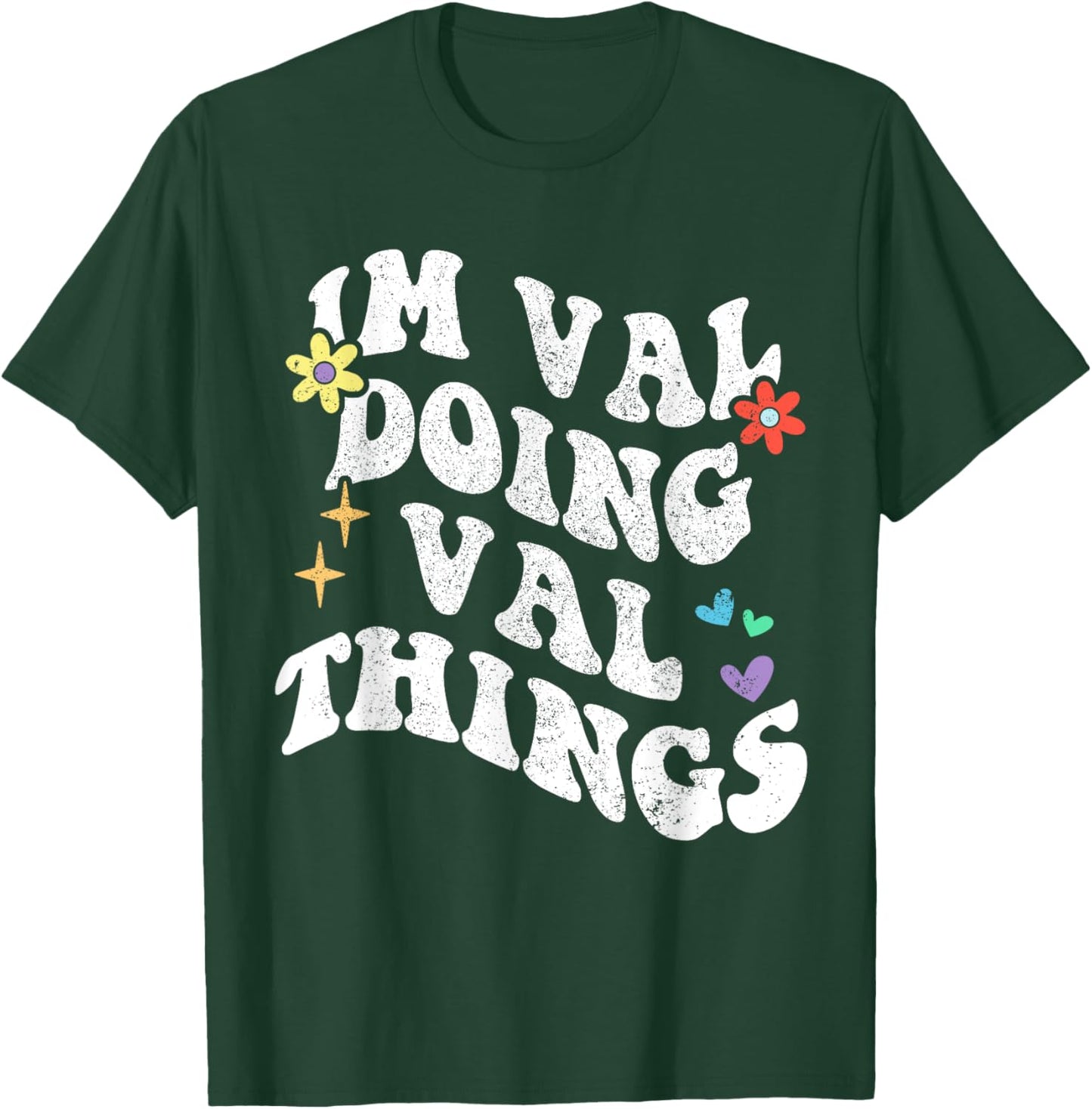 Retro Groovy Im Val Doing Val Things Funny Mother's Day T-Shirt - T-Shirt | Forest