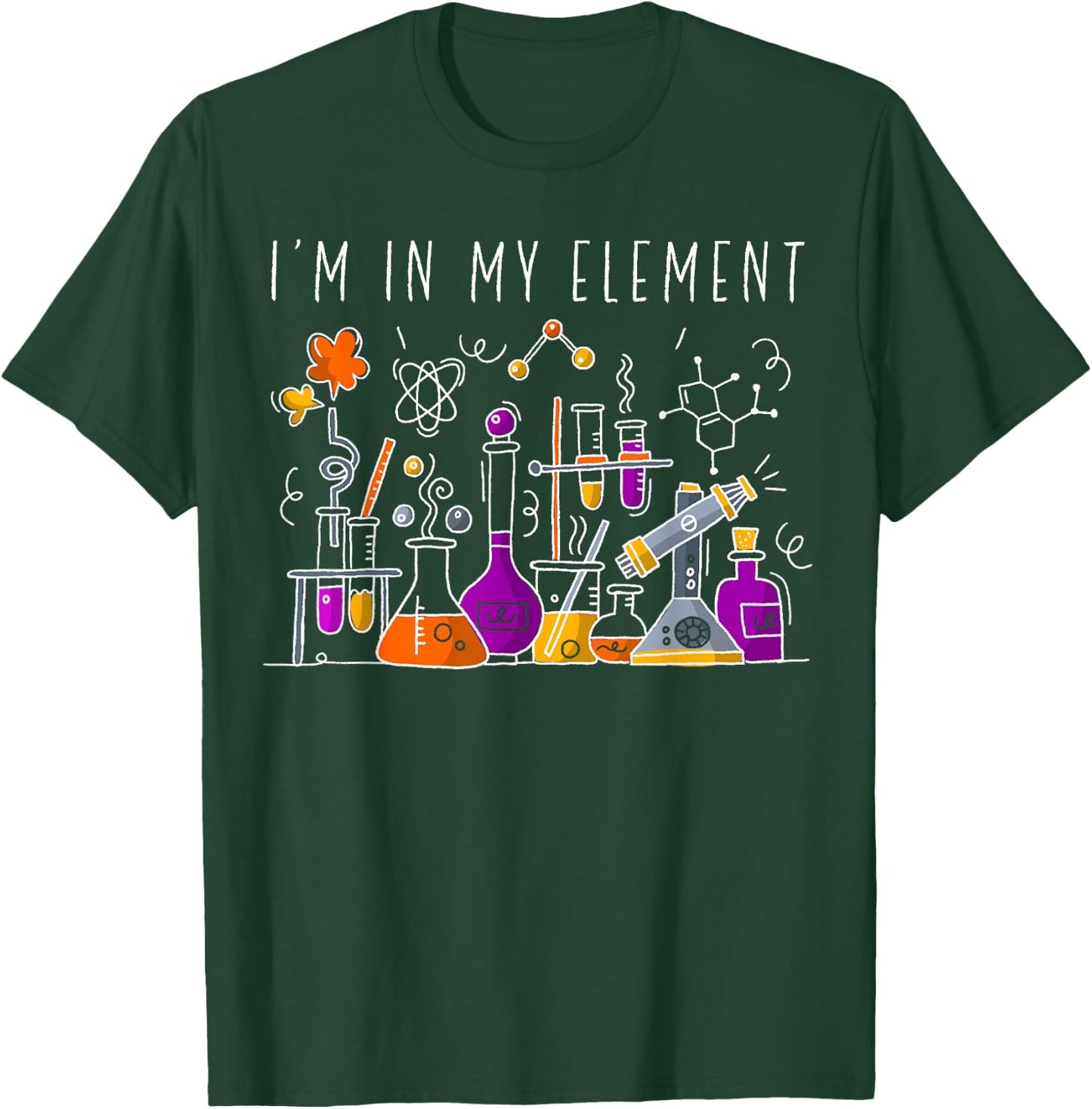 Funny Chemist Gifts I'm in My Element Chemistry Science Nerd Small T-Shirt - T-Shirt | Forest