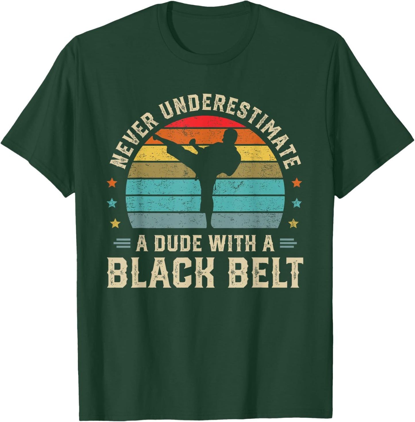 Martial Arts Black Belt Karate Jiu Jitsu Taekwondo Gifts T-Shirt - T-Shirt | Forest