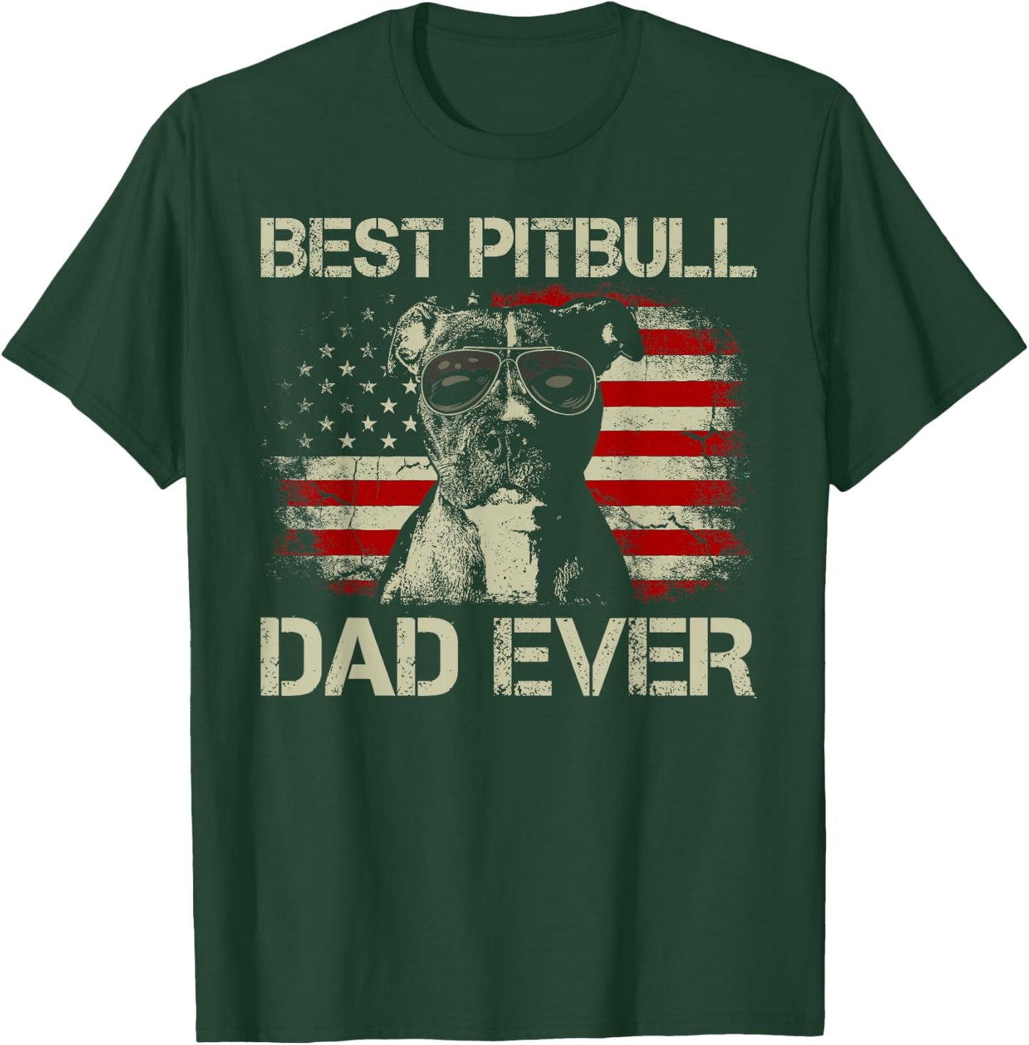 Best Pitbull Dad Ever Funny Us Flag Gifts for Dog Dad T-Shirt - T-Shirt | Forest