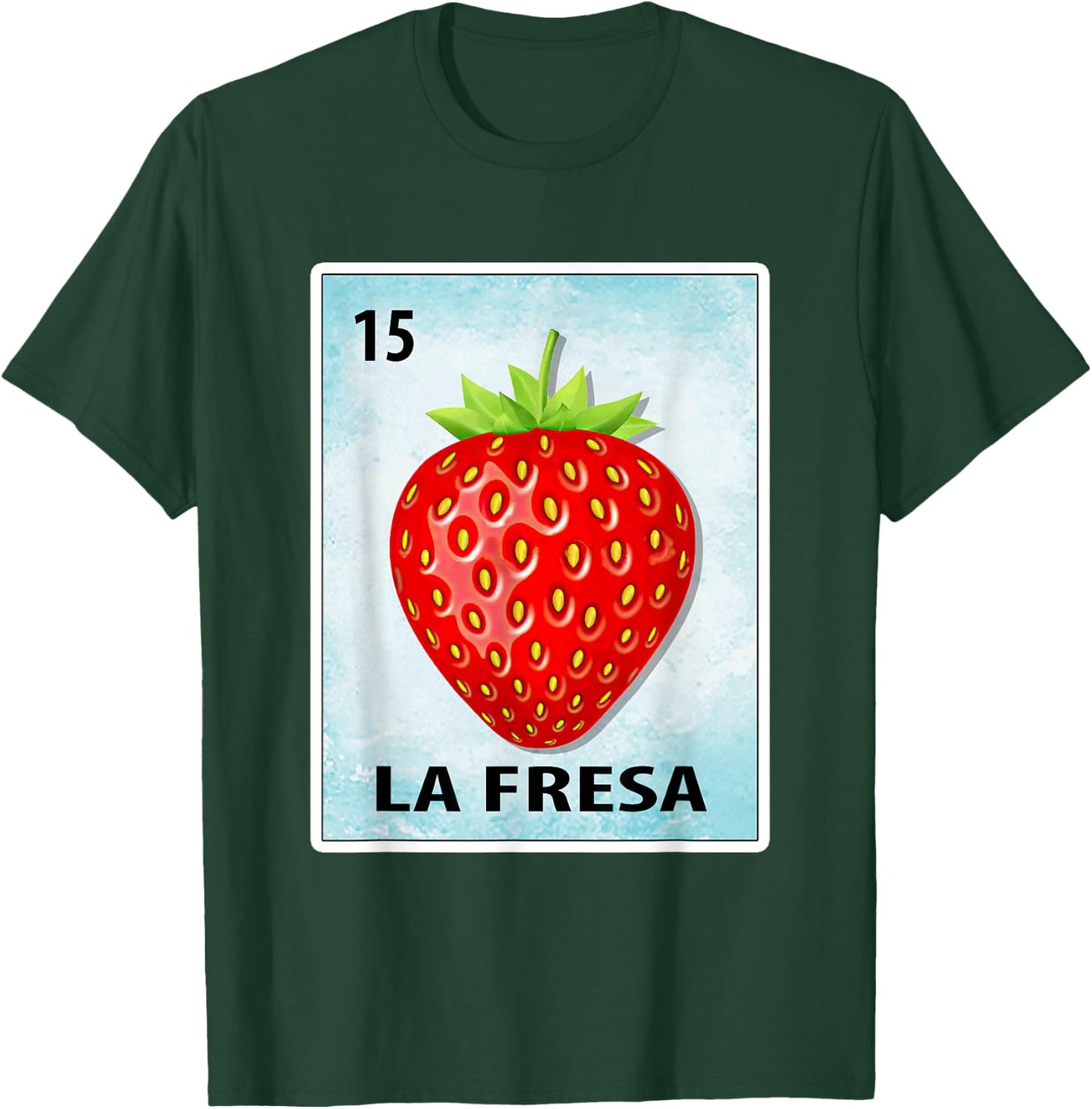 La Fresa Mexican Strawberry Cards T-Shirt - T-Shirt | Forest