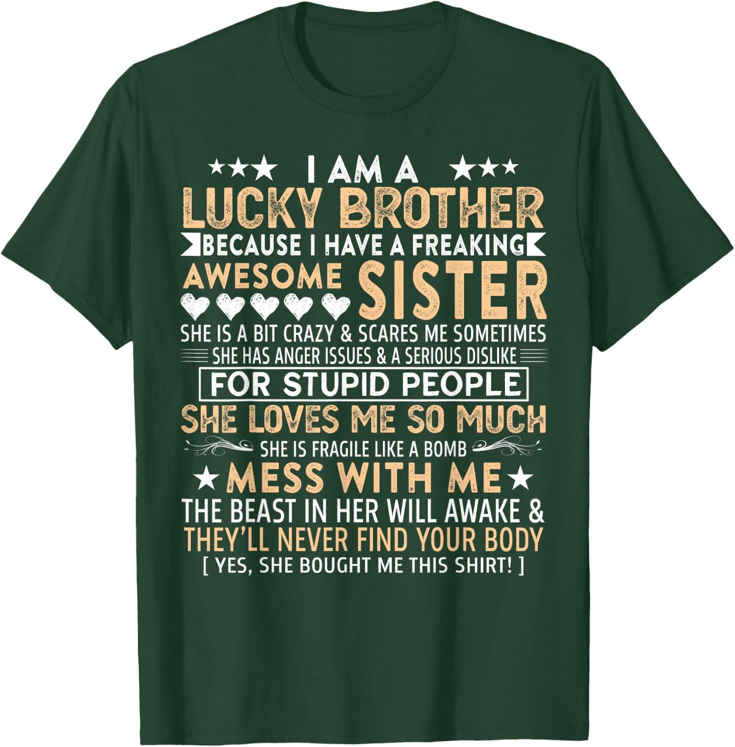 I Am A Lucky Brother Gift Brother From Sisters Birthday T-Shirt - T-Shirt | Forest